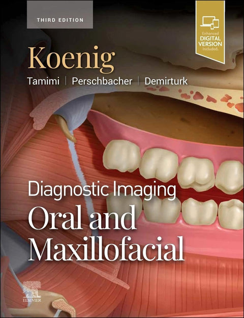 DIAGNOSTIC IMAGING:ORAL AND MAXILLOFACIAL