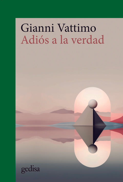 Adiós a la verdad