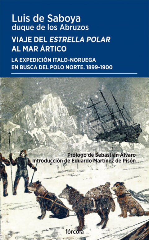 Viaje del Estrella Polar al mar Ártico