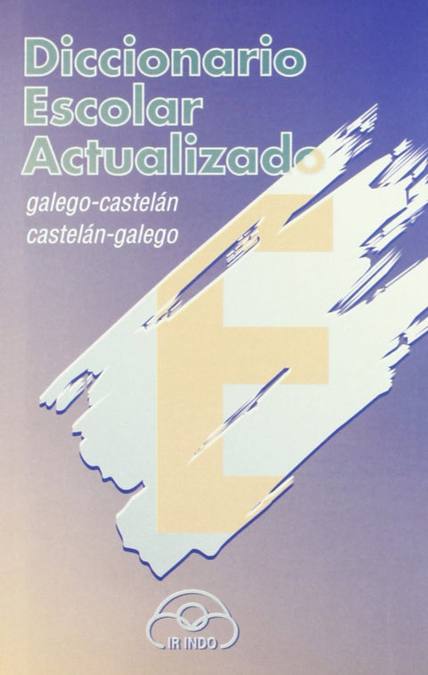 Diccionario Bilingüe Escolar Actualizado