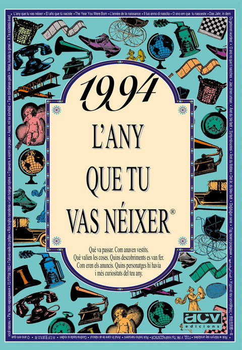1994 L'any que tu vas néixer