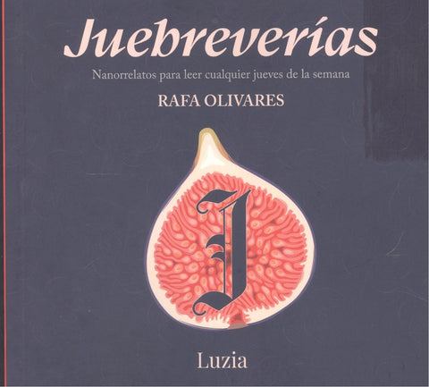 Juebreverias:nanorrelatos leer cualquier jueves de semana