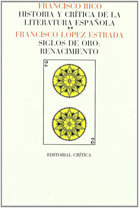 Vol. 2: Siglos de oro: Renacimiento