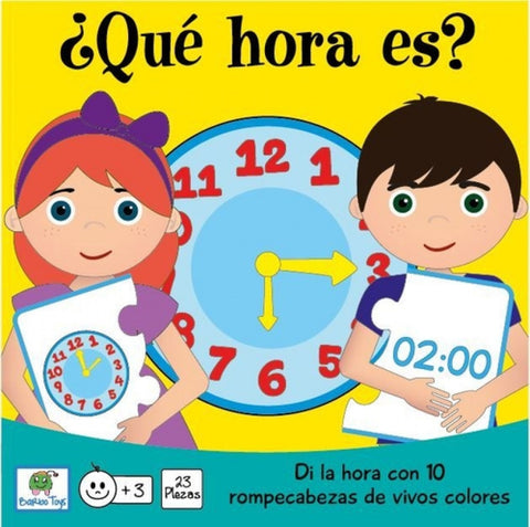  ¿QUÉ HORA ES? 