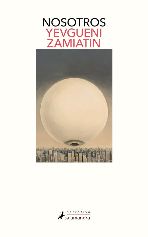 Nosotros - Zamyatin, Yevgeny