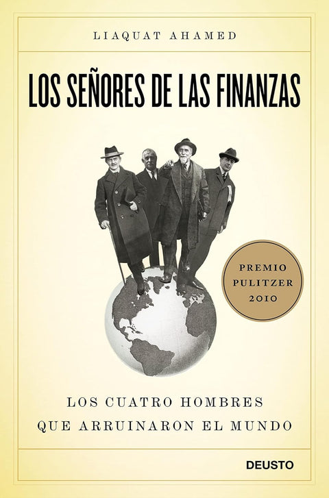 Los señores de las finanzas  - Liaquat Ahamed