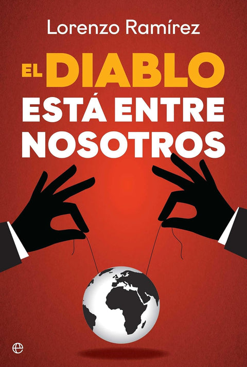 El diablo está entre nosotros (Lorenzo Ramirez)