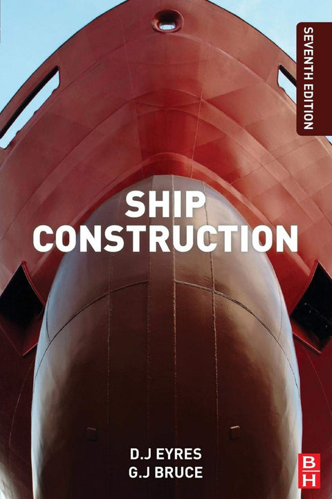  SHIP CONSTRUCTION 