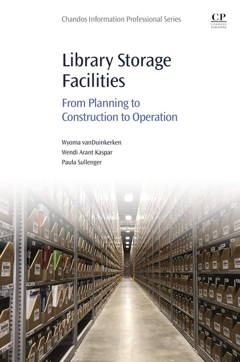  LIBRARY STORAGE FACILITIES 