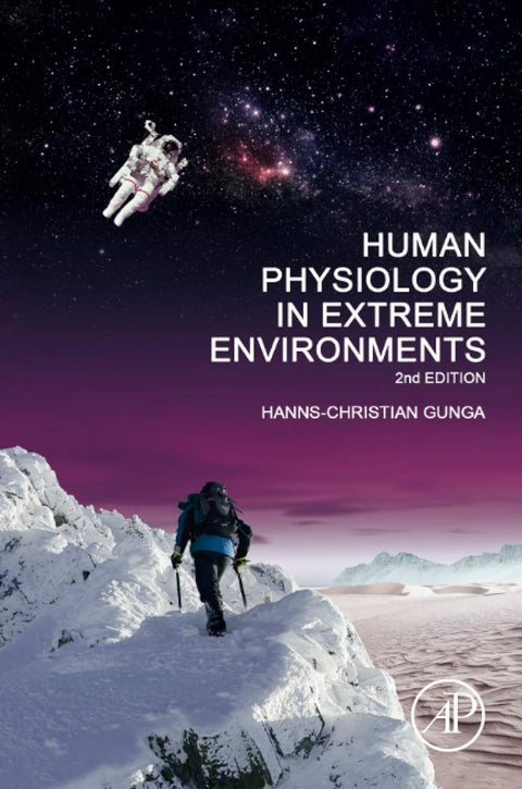  Human Physiology in Extreme Environments 