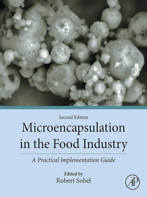  MICROENCAPSULATION IN THE FOOD INDUSTRY 