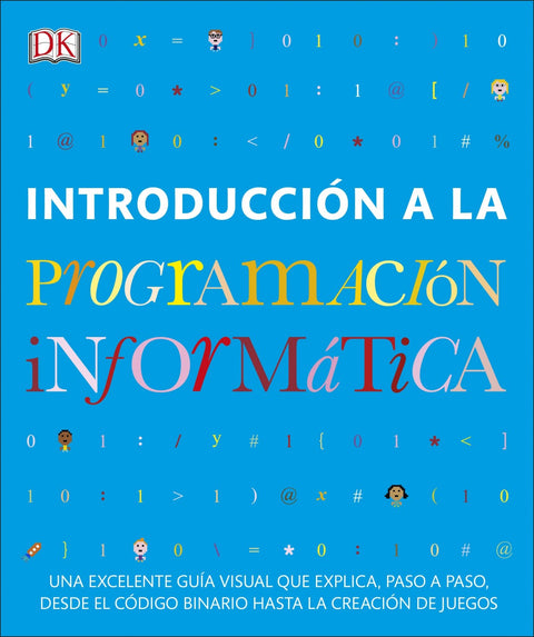  INTRODUCCIÓN A LA PROGRAMACIÓN INFORMÁTICA 