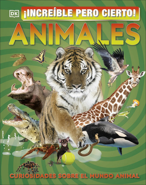  ¡Increíble pero cierto! Animales 