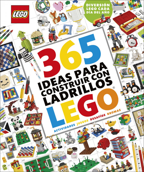  365 ideas para construir con ladrillos LEGO« nueva edición 