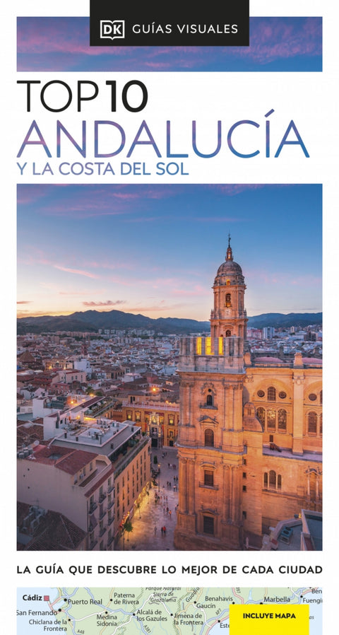  Andalucía y la Costa del Sol (Guías Visuales TOP 10) 