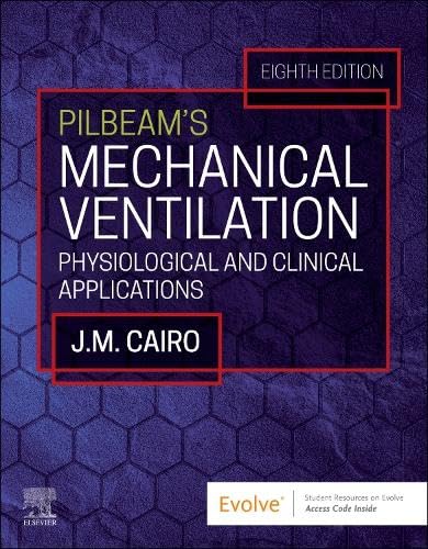  Pilbeam's mechanical ventilation 
