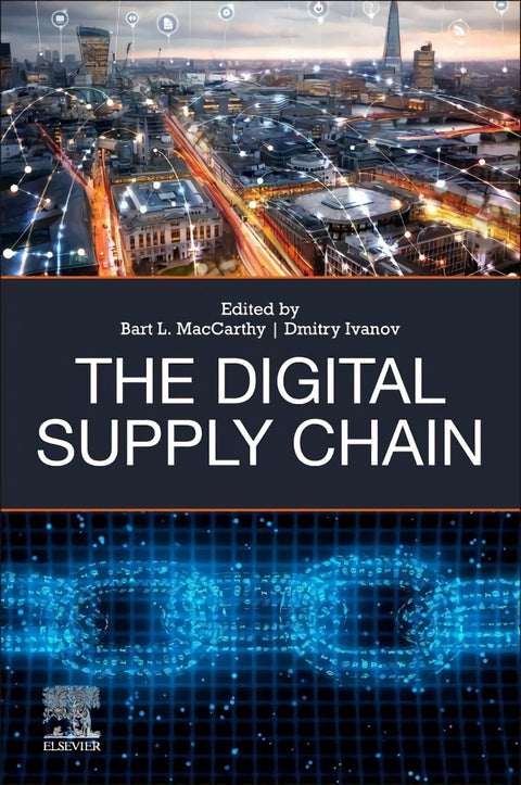  THE DIGITAL SUPPLY CHAIN 