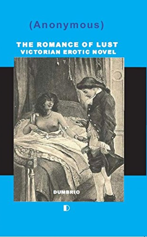  THE ROMANCE OF LUST: Victorian erotic novel 