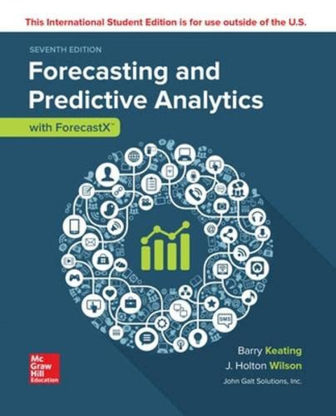  BUSINESS FORECASTING W/ FORECASTX 7E 