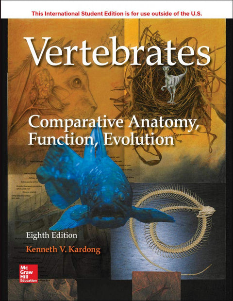  VERTEBRATES: COMPARATIVE ANATOMY FUNCTION EVOLUTION 8E 