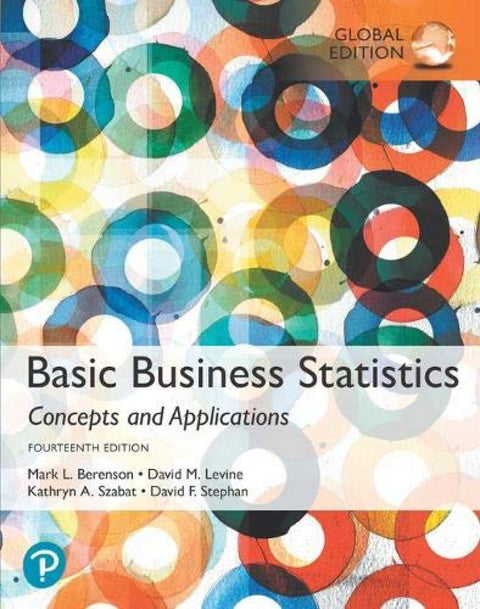  BASIC BUSINESS STATISTICS.(GLOBAL EDITION).(UNIVERSITARIA) 