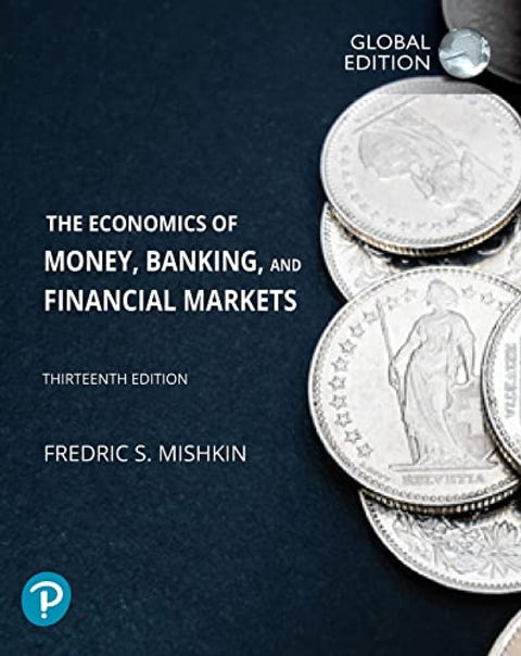  Economics of money, banking and financial markets 