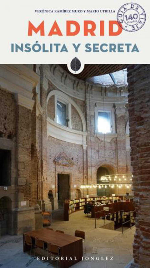  Madrid, insólita y secreta 