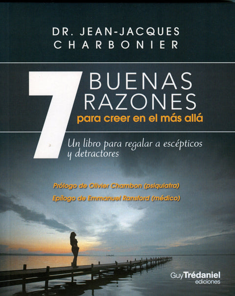  7 buenas razones para creer en el mas alla 