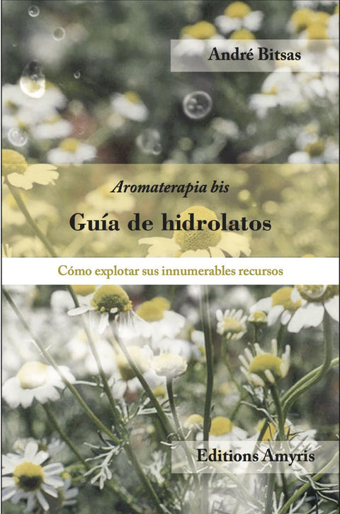  GUÍA DE HIDROLATOS 