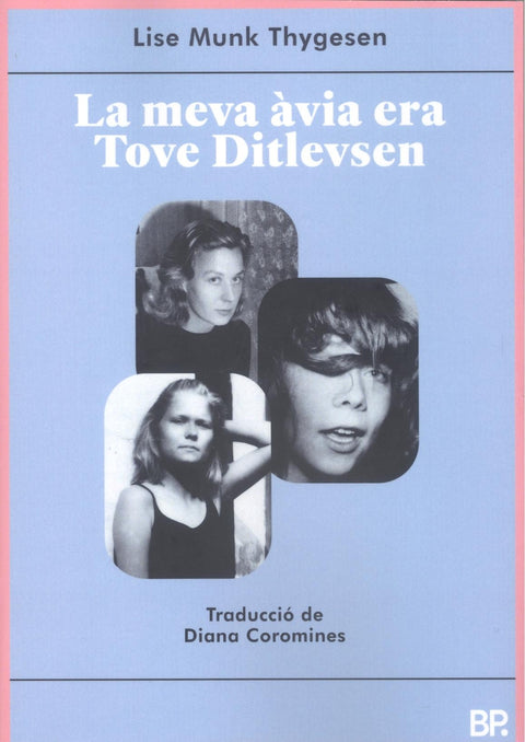  La meva avia era tove ditlevsen 