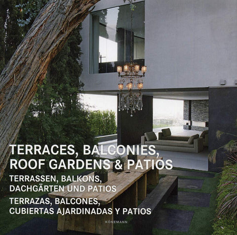  TERRACES, BALCONIES, ROOF GARDENS &amp;PATIOS 