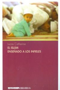  El islam enseñado alos infieles 