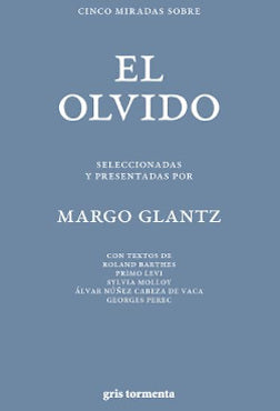 CINCO MIRADAS SOBRE EL OLVIDO 