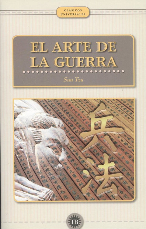  EL ARTE DE LA GUERRA 