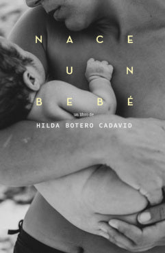  NACE UN BEBÉ 
