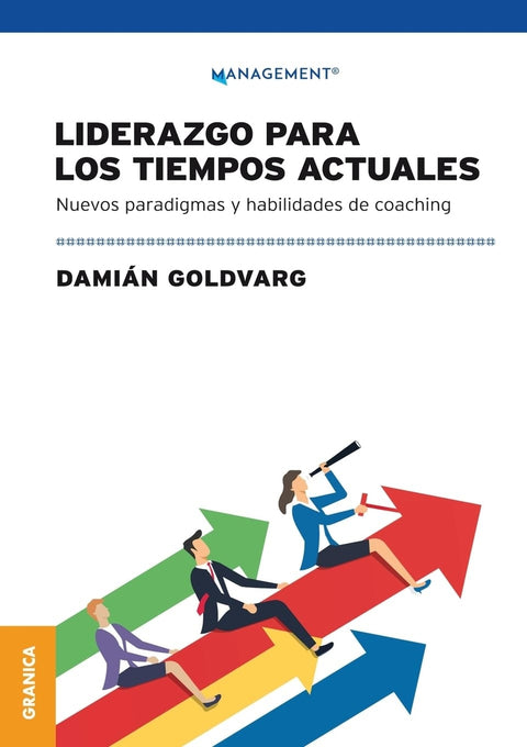  Liderazgo Para Los Tiempos Actuales 