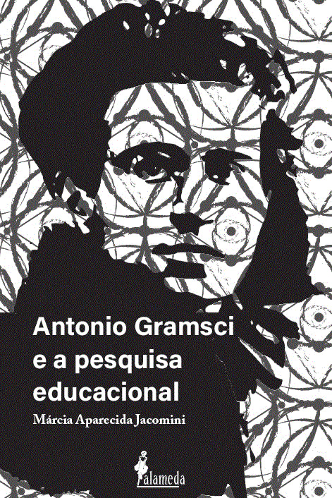  Antonio Gramsci e a pesquisa educacional 