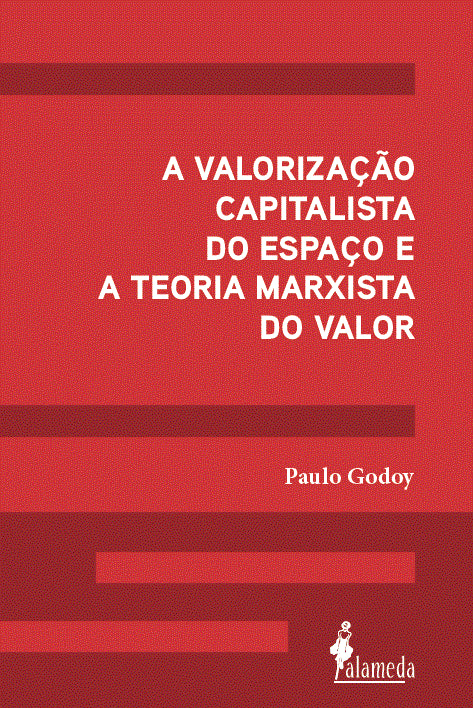  A valorização capitalista do espaço e a teoria Marxista d 