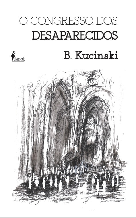  O Congresso dos Desaparecidos 