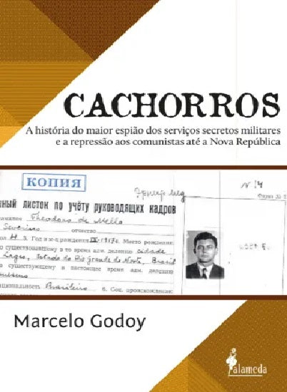  Cachorros - a história do maior espião dos serviços secre 