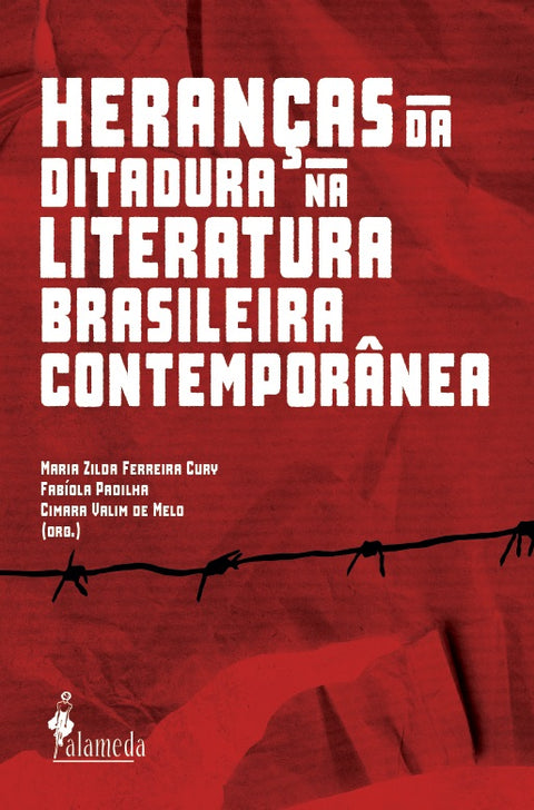  Heranças da ditadura na literatura brasileira contemporâne 
