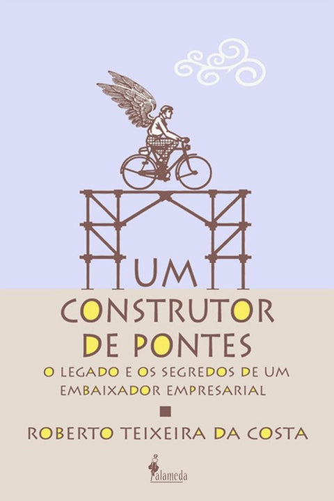  Um construtor de pontes 