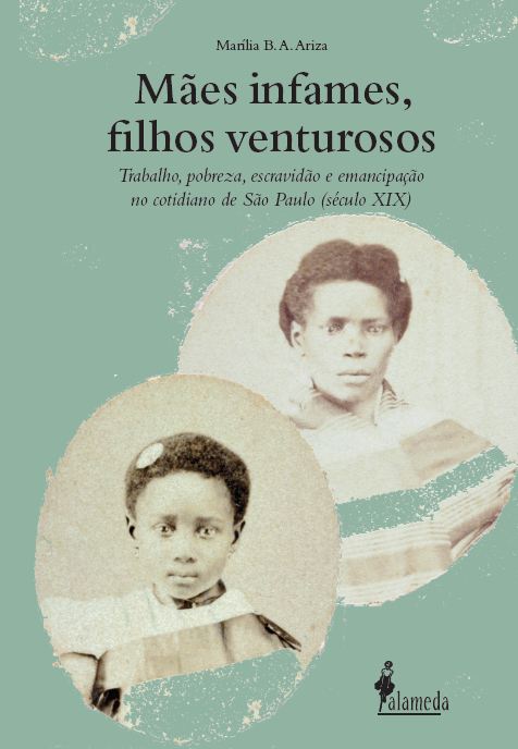  Mães infames, filhos venturosos 