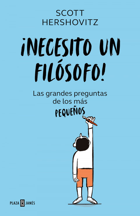  ¡NECESITO UN FILÓSOFO! 
