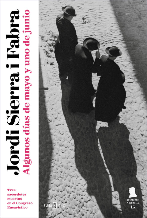  Algunos días de mayo y uno de junio (Mascarell 15) (Inspector Mascarell 15) 