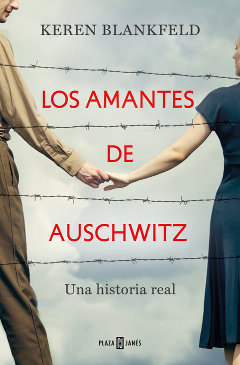  LOS AMANTES DE AUSCHWITZ 