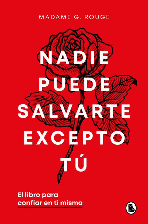  Nadie puede salvarte excepto tú 
