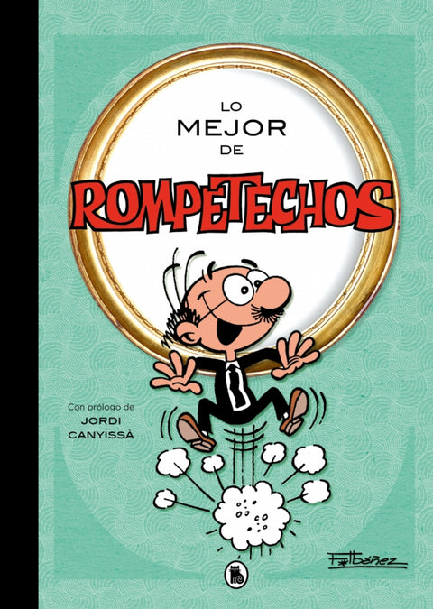 Lo mejor de Rompetechos (Lo mejor de...) 