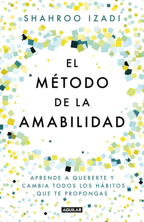  EL MÉTODO DE LA AMABILIDAD 