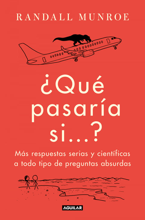  ¿QUÉ PASARÍA SI...? 